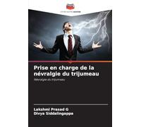Prise en charge de la névralgie du trijumeau: Névralgie du trijumeau