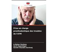 Prise en charge prosthodontique des troubles de l'ATM