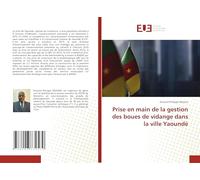 Prise en main de la gestion des boues de vidange dans la ville Yaoundé