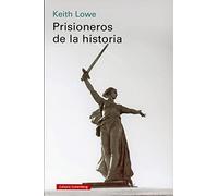 Prisioneros de la historia: Monumentos y Segunda Guerra Mundial