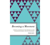 Priska Daphi Becoming a Movement (Copertina rigida)
