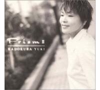 PRISM 2 - KADOKURA YUKI