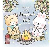 Prism Bear and the Magical Fall: Cute Autumn and Halloween-Themed Coloring Book for Relaxation and Fun | Cozy Seasonal Pages with Adorable Animals and Festive Scenes