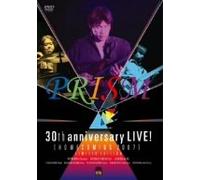 Prism - Prism 30th Anniversay Live [2d