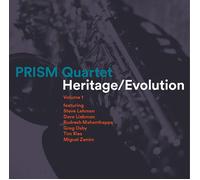 PRISM QUARTETT / LEHMAN / LIEBMA Heritage / Evolution 1 (CD)
