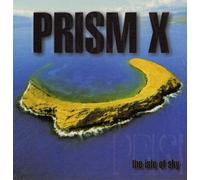 Prism X - PRISM X / THE ISLE OF SKY