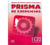 Prisma C1. Consolida. Libro de ejercicios. Per le Scuole superiori (Vol. 3): Método de espanol para extranjeros - Cuaderno de ejercicios