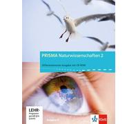 Prisma Naturwissenschaften 2. 7./8. Schuljahr. Ausgabe A. Schülerbuch mit CD-ROM 2. Allgemeine Ausgabe
