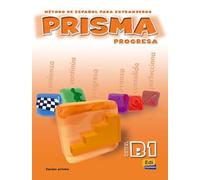 Prisma. Nivel B1. Progresa. Libro del alumno. Per le Scuole superiori (Vol. 1): Progresa - libro del alumno (B1)