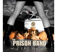 Prison Band,the - ...and the Law Won