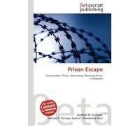 Prison Escape: Incarceration, Prison, Absconding, Resisting Arrest, Contraband