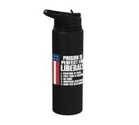 Prison is Perfect for Liberals Graphic Stainless Steel Insulated Water Bottle