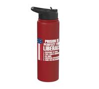 Prison is Perfect for Liberals Graphic Stainless Steel Insulated Water Bottle