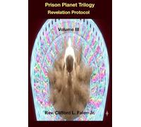 Prison Planet Trilogy: Prison Planet Trilogy Volume III