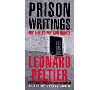 Leonard Peltier Prison Writings (Tascabile)