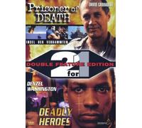Prisoner of Death/Deadly Heroes