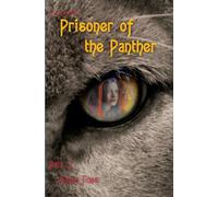 Prisoner of the Panther: Part 2: Moon Foes
