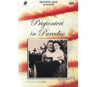 Prisoners In Paradise ( Prigionieri In Paradiso )