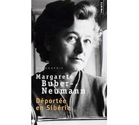 Prisonnière de Staline et de Hitler: Volume 1, Déportée en Sibérie