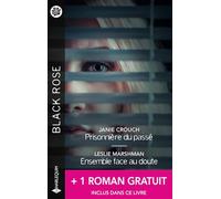 Prisonnière du passé ; Ensemble face au doute ; Maggie est en danger