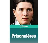 Prisonnières: Suivi de : Conte de Noël