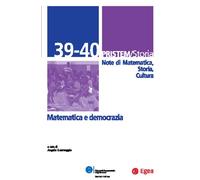 PRISTEM STORIA. NOTE DI MATEMATICA, STORIA, CULTURA. VOL. 39-40: MATEMATICA-DEMO