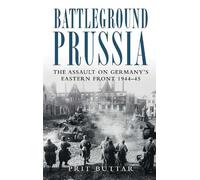 Prit Buttar Battleground Prussia (Tascabile)