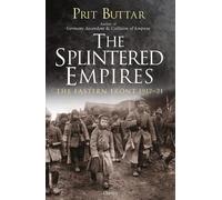 Prit Buttar The Splintered Empires (Tascabile)