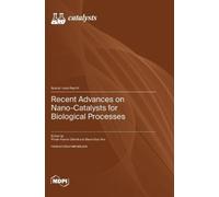 Pritam Kumar Diks Recent Advances on Nano-Catalysts for Biol (Copertina rigida)
