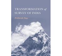 Prithvish Nag Transformation of Survey of India (Copertina rigida)