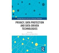 Privacy, Data Protection and Data-driven Technologies