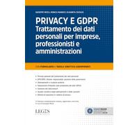 Libri Giuseppe Miceli / Monica Mandico / Elisabeta Cocolos - Privacy E GDPR. Tra
