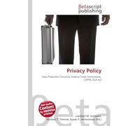 Privacy Policy: Data Protection Directive, Federal Trade Commission, COPPA, GLB Act