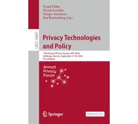 Privacy Technologies and Policy: 14th Annual Privacy Forum, APF 2026, Salzburg, Austria, September 9-10, 2026, Proceedings