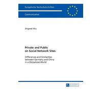 Private and Public on Social Network Sites (Tascabile)