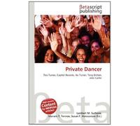 Private Dancer: Tina Turner, Capitol Records, Ike Turner, Terry Britten, John Carter