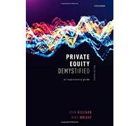 John Gilligan Mike Wright Private Equity Demystified (Tascabile)