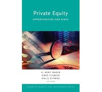 Private Equity: Opportunities and Risks