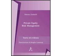 Private equity risk management. Teoria ed evidenza