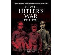 Private Hitler's War 1914-1918 [DVD] [Edizione: Regno Unito]