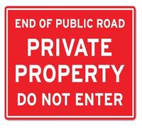Private Land Road Ends Notice Tin Sign For Rural Lot 12x8 Inch