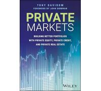 Tony Davidow Private Markets (Copertina rigida) (PRESALE 08/04/2025)