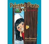 Private Parts Are Private