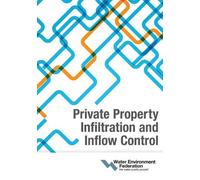 Private Property Infiltration and Inflow Control (Tascabile)