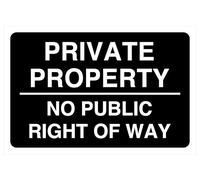 Private Property No Public Right Of WaySafety cartello - 3 mm alluminio Dibond per uso interno/esterno (600 mm x 400 mm) 20 m distanza di visione.
