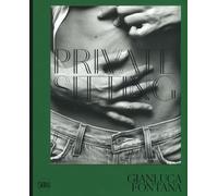 Private sitting. Ediz. italiana e inglese - Fontana Gianluca