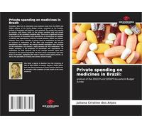 Private spending on medicines in Brazil:: analysis of the 2002/3 and 2008/9 Household Budget Survey