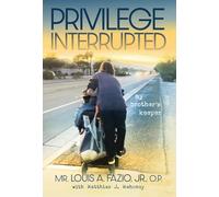 Privilege Interrupted: My Brother's Keeper