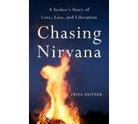 Priya Hutner Chasing Nirvana (Tascabile)