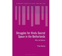 Priya Swamy Struggles for Hindu Sacred Space in the Netherlan (Copertina rigida)